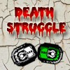 Death Struggle
