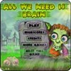 All We Need Is Brain A Free Puzzles Game