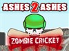 Ashes 2 Ashes: Zombie Cricket!