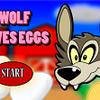 Wolf Loves Eggs