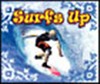 Surf for all you`re worth. Pull off jumps & tricks