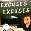 Excuses Excuses A Free Education Game