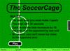The SoccerCage A Free Sports Game