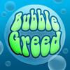 BubbleGreed A Free Action Game