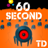 60 Second TD A Free Action Game