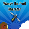 Waspy the fruit liberator A Free Action Game