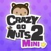 Crazy Go Nuts 2: Mini A Free Action Game