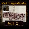 Melting-Mindz Mystery 2