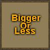 Bigger or Less A Free Strategy Game