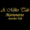 A Miko Tale Marionette: Another Tale