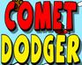 Comet Dodger