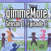 gimmeMore - s01e02 A Free Puzzles Game