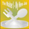 The Waiter I - My New Job A Free Action Game