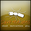 Save the ants A Free Action Game