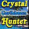 Caribbean Crystal Hunter