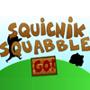 Squicnik Squabble A Free Action Game