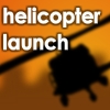 Helicopter Launch