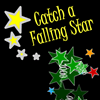 Catch a Falling Star