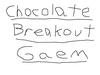 Chocolate Breakout Gaem