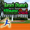 Barack Obama's 100meter Dash