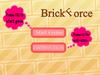 Brick Force A Free Adventure Game