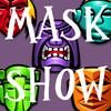 MASK SHOW A Free BoardGame Game