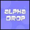 Alpha Drop