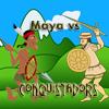 Maya vs Conquistadors