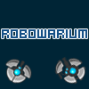 Robowarium A Free Action Game