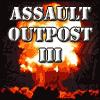 Assault Outpost 3