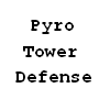 Pyro Tower Defense A Free Strategy Game
