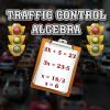 This is a Mathematics based educational and fun game where you control flow of traffic by solving algebraic equation. Find the value of "X" to start and stop the flow of traffic.