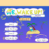 More installment of "Me, Wake Up!" Mini series. 
A bear has fallen a sleep when he is taking a bath from last night and he is late to wake up. Help him to wake up from his dream by solving and exploring the islet world inside dream.