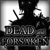 Dead and Forsaken A Free Action Game