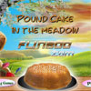 Pound Cake In The Meadow A Free Dress-Up Game
