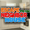 Escape from Neighbor House