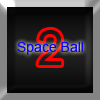 SpaceBall 2 A Free Adventure Game