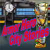 Armor Hero - City Stories (EN) A Free Action Game