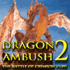 Dragon Ambush 2 A Free Action Game