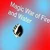 Magic War of Fire and Water A Free Action Game