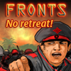 Fronts - No Retreat! A Free Action Game